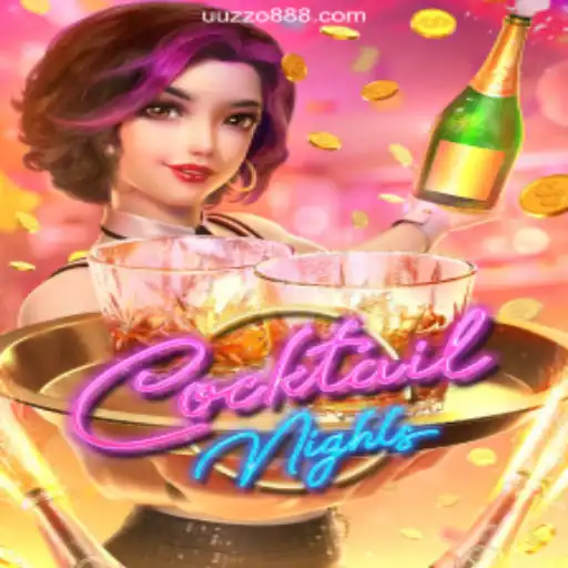CocktailNights: A Toast to Entertainment on the UUZZO.COM Platform
