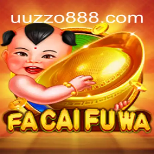 Exploring the Thrills of FaCaiFuWa: A Premier Slot Game on UUZZO.COM Platform