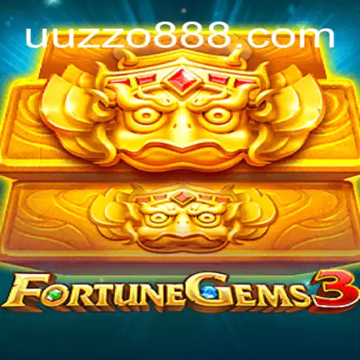 Exploring FortuneGems3: The Thrill of Online Slots on UUZZO.COM