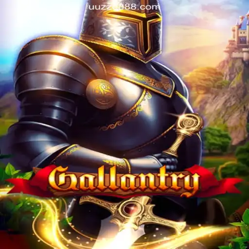 Gallantry: Discover the Ultimate Adventure on the UUZZO.COM Platform-Online Slots Brasil #1